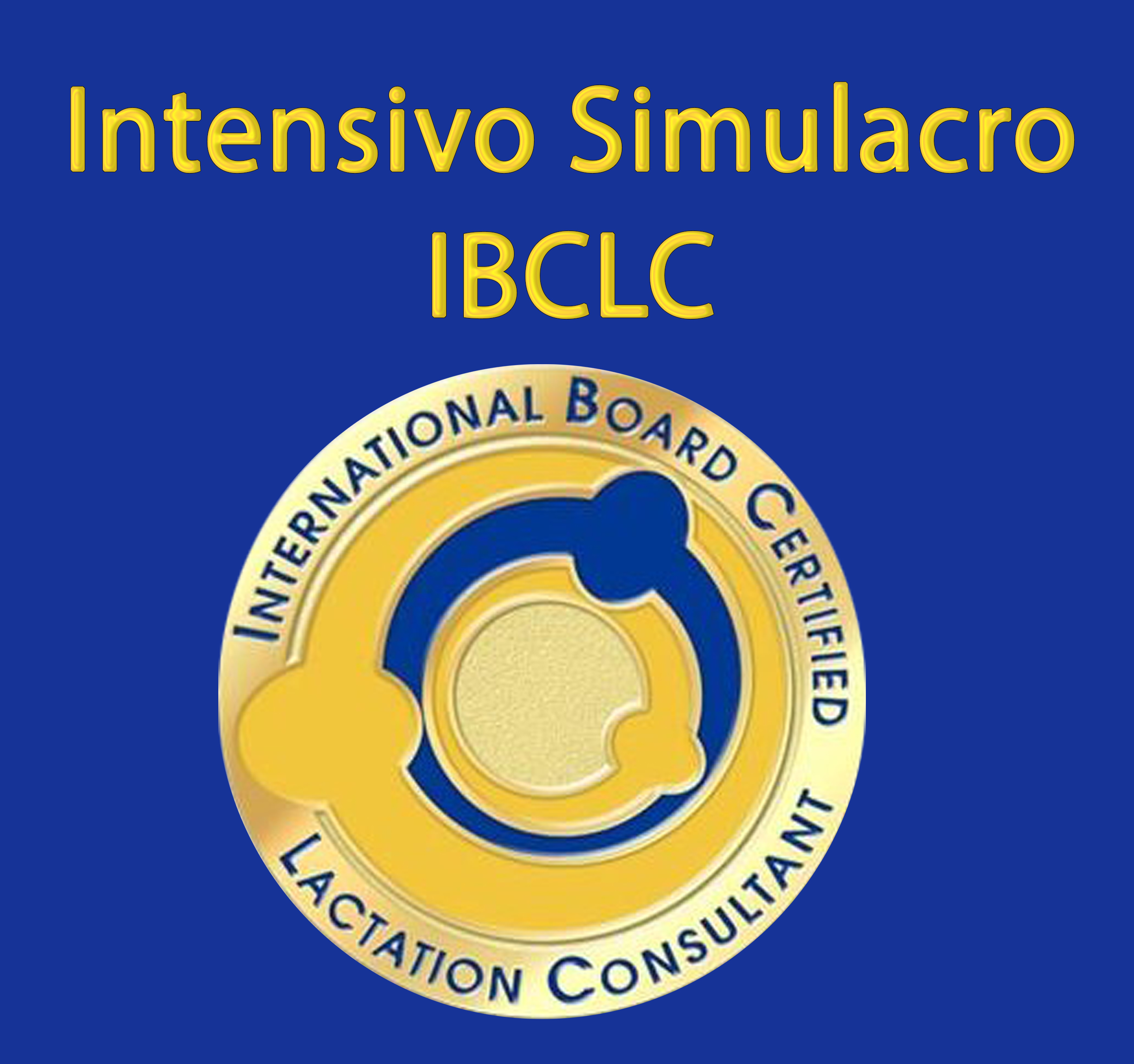 Curso Internacional Simulacro Intensivo IBCLC